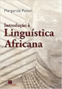 Introdução A Linguística Africana