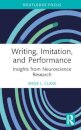 Writing, Imitation, and Performance