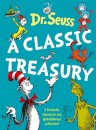 Dr. Seuss: A Classic Treasury
