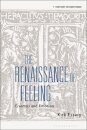 The Renaissance of Feeling