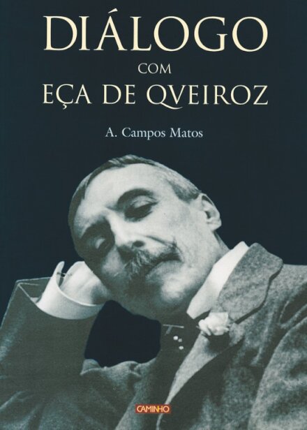 Diálogo Com Eça De Queiroz