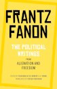 The Political Writings from Alienation and Freedom