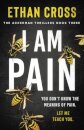 I Am Pain