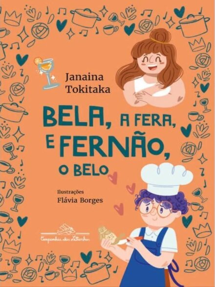 Bela, A Fera, E Fernão, O Belo