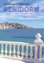 Looking Down on Benidorm
