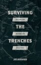 Surviving the Trenches