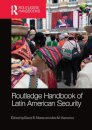 Routledge Handbook of Latin American Security