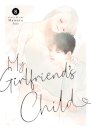 My Girlfriend's Child Vol. 8