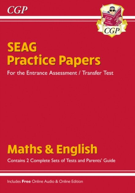 SEAG Entrance Assessment Practice Papers (with Parents' Guide & Online Edition)