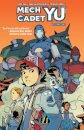 Mech Cadet Yu Vol. 1