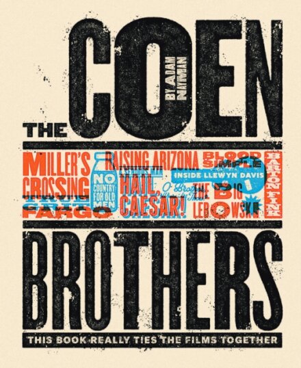 The Coen Brothers: This Book Really Ties The Films