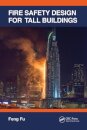 Fire Safety Design for Tall Buildings