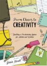 From Chaos To Creativity