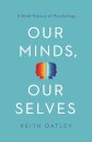 Our Minds, Our Selves