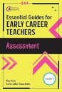 Essential Guides for Early Career Teachers: Assessment