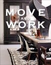 Move and Work