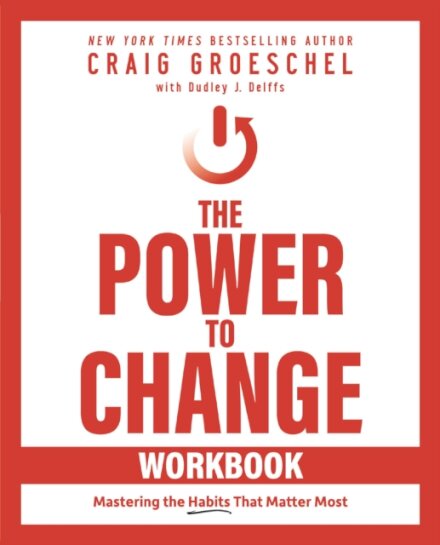 The Power to Change Workbook
