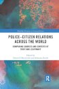 Police-Citizen Relations Across the World