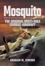 Mosquito: The Original Multi-Role Combat Aircraft