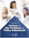 Doenças De Alta Prevalência Na Prática Ambulatorial