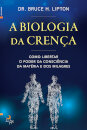 A Biologia da Crença