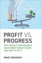 Profit vs. Progress
