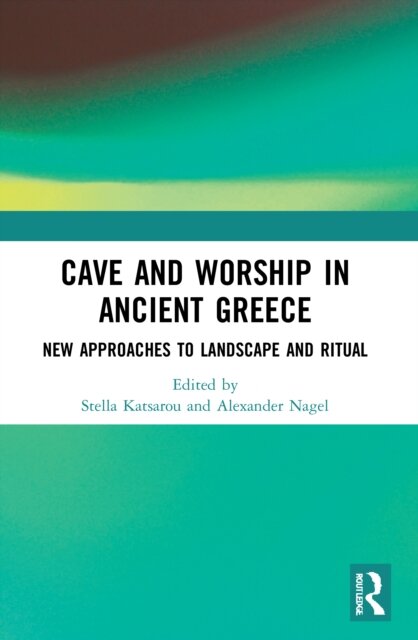 Cave and Worship in Ancient Greece
