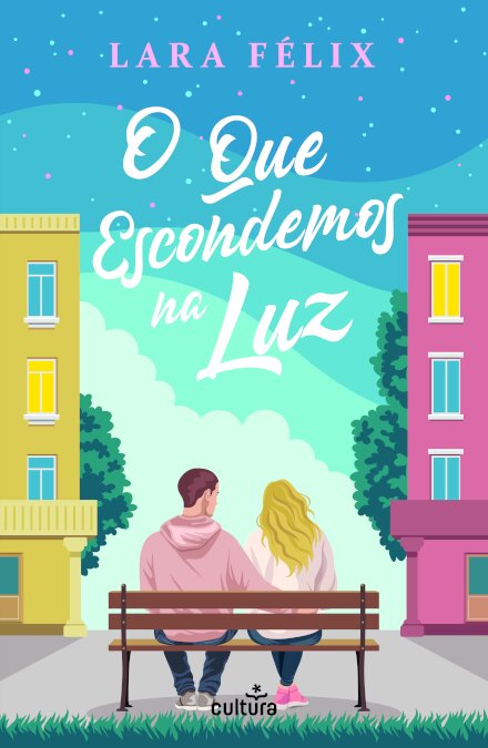 O Que Escondemos Na Luz