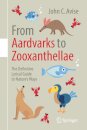 From Aardvarks to Zooxanthellae