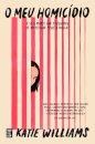 O Meu Homicídio