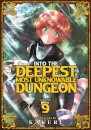 Into the Deepest, Most Unknowable Dungeon Vol. 9