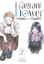 The Fragrant Flower Blooms With Dignity 2