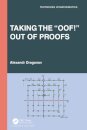 Taking the “Oof!” Out of Proofs