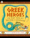 Greek Heroes: Top Ten Myths and Legends!
