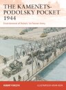 The Kamenets-Podolsky Pocket 1944