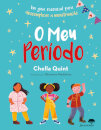 O Meu Período