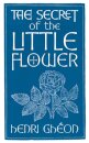 The Secret of the Little Flower