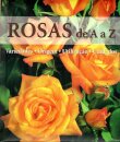 Rosas De A-Z