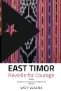 East Timor Reveille for Courage