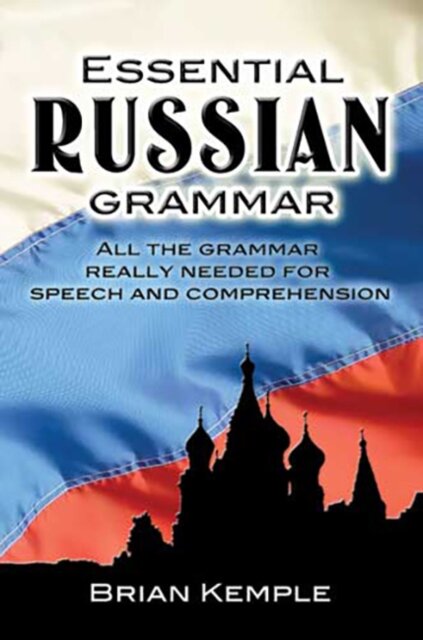 Essential Russian Grammar