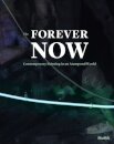 The Forever Now