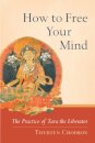How to Free Your Mind