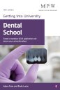 Getting into University: Dental School