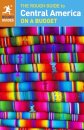 The Rough Guide to Central America On a Budget (Travel Guide)