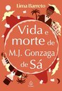Vida E Morte De M. J. Gonzaga De Sá