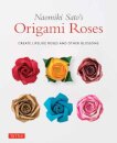 Naomiki Sato's Origami Roses