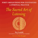 The Sacred Art of Listening