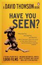 'Have You Seen...?'