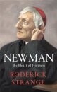 Newman: The Heart of Holiness