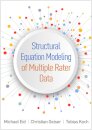Structural Equation Modeling of Multiple Rater Data